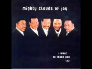 Mighty Clouds of Joy - He Will Do It The Mighty Clouds of Joy